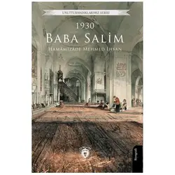 Baba Salim 1930 - Hamamizade Mehmed İhsan - Dorlion Yayınları