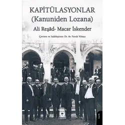 Kapitülasyonlar (Kanuniden Lozana) - Macar İskender - Dorlion Yayınları