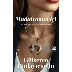 Madalyonun İçi - Gülseren Budayıcıoğlu - Doğan Kitap
