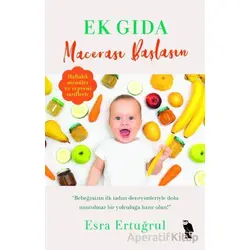 Ek Gıda Macerası Başlasın - Esra Ertuğrul - Nemesis Kitap