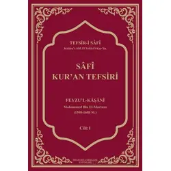 Safi Kur’an Tefsiri - Feyzu’l-Kaşani - İmam Rıza Dergahı Yayınları