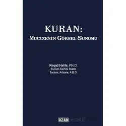 Kuran: Mucizenin Görsel Sunumu - Reşad Halife - Ozan Yayıncılık