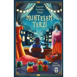 Muhteşem Terzi - Ayşenur Kurtuluş Peltek - Genç Timaş