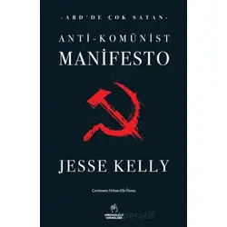 Anti-Komünist Manifesto - Jesse Kelly - Kronoloji Yayınları