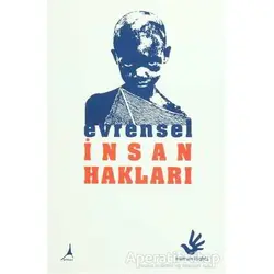 Evrensel İnsan Hakları - Hasan İlhan - Alter Yayıncılık