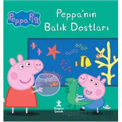 Peppa Pig Peppa’nın Balık Dostları - Kolektif - Doğan Çocuk