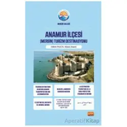 Anamur İlçesi (Mersin) Turizm Destinasyonu - Kolektif - Nobel Bilimsel Eserler