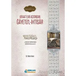 Kıraat İlmi Açısından Ğayetül-İhtisar - Naim Avan - Erkam Yayınları