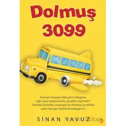 Dolmuş 3099 - Sinan Yavuz - Cinius Yayınları