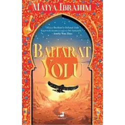 Baharat Yolu - Maiya İbrahim - Olimpos Yayınları