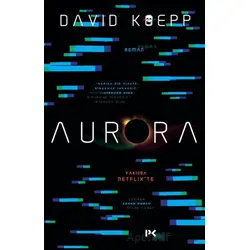 Aurora - David Koepp - Profil Kitap