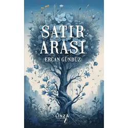 Satır Arası - Ercan Gündüz - Linza Yayınları