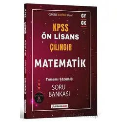 KPSS Ön Lisans Çilingir Matematik Tamamı Çözümlü Soru Bankası - Kolektif - Dijital Hoca