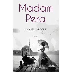 Madam Pera - Hakan Laloğlu - Armoni Yayıncılık