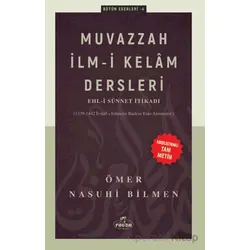Muvazzah İlmi Kelam Dersleri - Ömer Nasuhi Bilmen - Ravza Yayınları