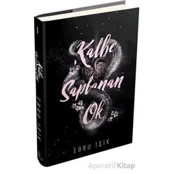 Kalbe Saplanan Ok 1 - Ebru Işık - Ephesus Yayınları