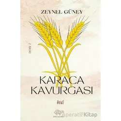 Karaca Kavurgası - Zeynel Güney - Ürün Yayınları