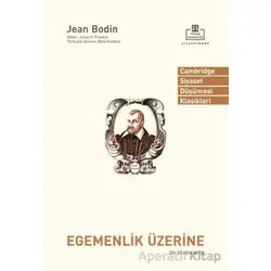 Egemenlik Üzerine - Jean Bodin - Timaş Akademi