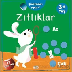 Zıtlıklar Az - Çok Çıkartmaları Yapıştır - Kolektif - 0-6 Yaş Yayınları