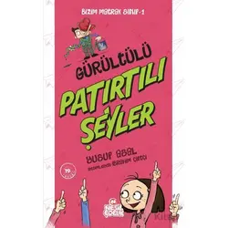 Gürültülü Patırtılı Şeyler - Yusuf Asal - Nesil Çocuk Yayınları