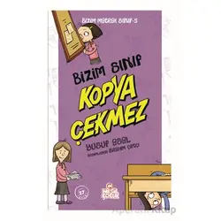 Bizim Sınıf Kopya Çekmez - Yusuf Asal - Nesil Çocuk Yayınları
