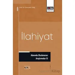 İlahiyat Alanında Uluslararası Araştırmalar XI
