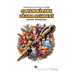 Çocuk Kitabı Yazma Rehberi - Necdet Karasevda - Halk Kitabevi