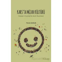 Karsta Mizah Kültürü Psikolojik ve Sosyolojik Bir Mesele Olarak Mizah