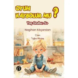 Oyun Kaybolur mu? - Nagihan Kılıçarslan - Herdem Kitap