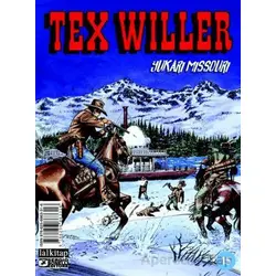 Tex Willer sayı 15 - Mauro Boselli - Lal Kitap