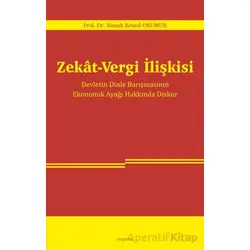 Zekat-Vergi İlişkisi - Namık Kemal Okumuş - Araştırma Yayınları