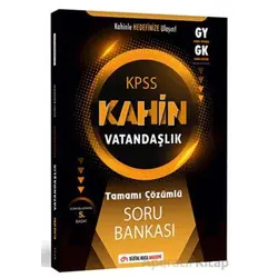 Genel Kültür Kahin Vatandaşlık Tamamı Çözümlü Soru Bankası - Kolektif - Dijital Hoca