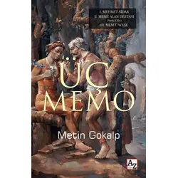 Üç Memo - Metin Gökalp - Az Kitap