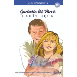 Alim Kız Büyüdü 4 - Gurbette İki Yürek - Cahit Uçuk - Bilge Kültür Sanat