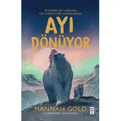 Ayı Dönüyor (Şömizli) - Hannah Gold - Genç Timaş