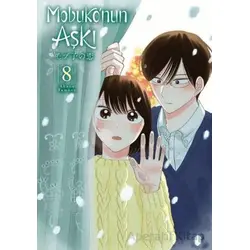 Mobuko’nun Aşkı 8 - Akane Tamura - Kayıp Kıta Yayınları