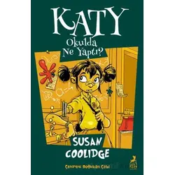 Katy Okulda Ne Yaptı ? - Susan Coolidge - Ren Çocuk