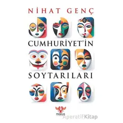 Cumhuriyetin Soytarıları - Nihat Genç - Pankuş Yayınları