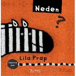 Neden? - Lila Prap - Nito Kitap