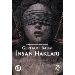İnsan Hakları Bir Çağrı - Gerhart Baum - Serbest Kitaplar