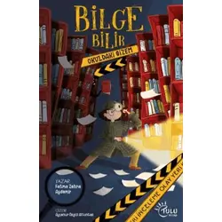 Bilge Bilir Okuldaki Gizem - Fatma Zehra Aydemir - Tulu Kitap
