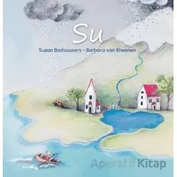 Su - Suzan Boshouwers - MEAV Yayıncılık