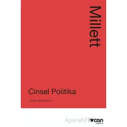 Cinsel Politika - Kate Millett - Can Yayınları