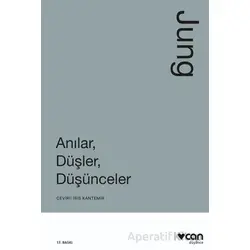 Anılar, Düşler, Düşünceler - Carl Gustav Jung - Can Yayınları