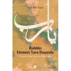 Rabbin Hemen Yanı Başında - Hasan Nas - Pınar Yayınları