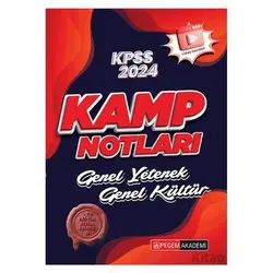 2024 KPSS Genel Yetenek Genel Kültür Kamp Notları - Kolektif - Pegem Akademi Yayıncılık