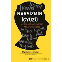 Narsizmin İçyu¨zu¨ - Mark Ettensohn - Say Yayınları