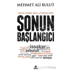 Sonun Başlangıcı - Mehmet Ali Bulut - Hayat Yayınları