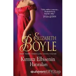 Kırmızı Elbisenin Hatıraları - Elizabeth Boyle - Epsilon Yayınevi