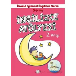 7+ Yaş İlkokul Eğlenceli İngilizce - İngilizce Atölyesi 2. Kitap - Buçe Dayı - Kukla Yayınları